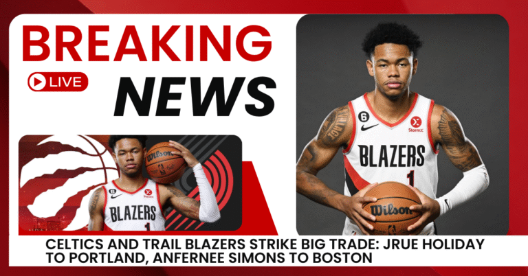 Celtics Send Jrue Holiday To The Trail Blazers In Exchange for Anfernee Simons, Picks
