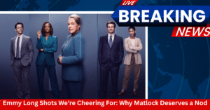 Emmy Long Shots We’re Cheering For: Why Matlock Deserves a Nod