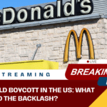 McDonald Boycott In The US: What is behind the backlash?